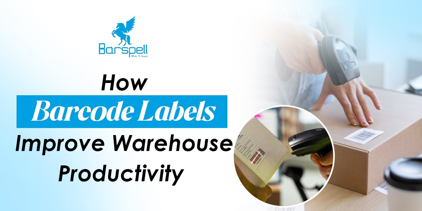 Barcode Labels Improve Warehouse Productivity